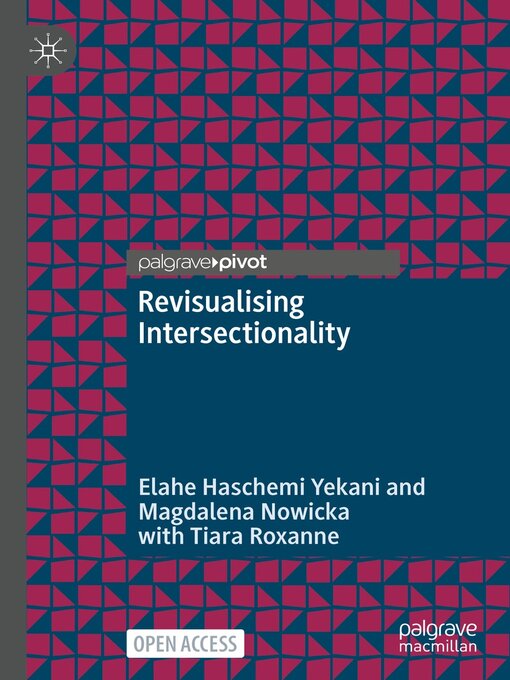 Title details for Revisualising Intersectionality by Elahe Haschemi Yekani - Available